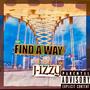 Find A Way (Explicit)