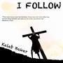 I FOLLOW