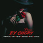 Ey Chory Remix (Explicit)