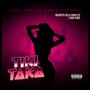 Tiki Taka (Explicit)