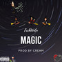 Magic (Explicit)