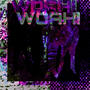 Woah! (Explicit)