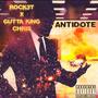 Antidote (feat. Gutta King Chris) [Explicit]