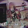 2COLD FREESTYLE (Explicit)