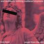 angel from the dirt (Explicit)