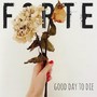 Good Day to Die