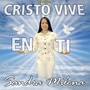 Cristo Vive en Ti