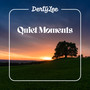 Quiet Moments