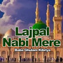 Lajpal Nabi Mere