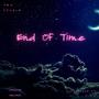 End Of Time (feat. Flipz)