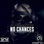 No Chances (feat. Theofili) [Explicit]