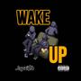 Wake Up (Explicit)