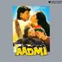 Aadmi (Original Motion Picture Soundtrack)