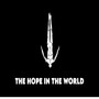 THE HOPE IN THE WORLD (Explicit)