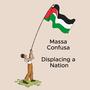 Displacing a Nation