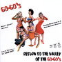 Return To The Valley Of The Go-Go's