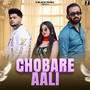 Chobare Aali