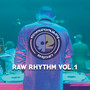 Raw Rhythm Vol​.​1