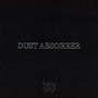 Dust Absorber