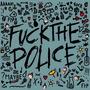 **** THE POLICE (Explicit)