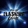 FLASHING LIGHTS (Explicit)