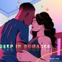 Deep in Romance (Explicit)