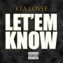 Let'em Know (Explicit)