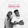 DEDA MI (VICSIE Remix)