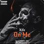 On Me (Explicit)