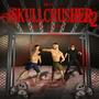 SKULLCRUSHER 2