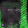 Sweet Nylon (Raul Duran Trilita Remix)