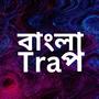 Bangla Trap