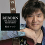 REBORN 30th Anniversary SE Side2