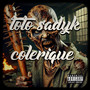colerique (Explicit)