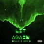 Lit Again (feat. $ir J) [Explicit]