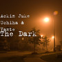 The Dark (Explicit)