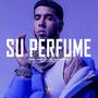 Su Perfume (feat. Snow Beatz)