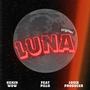 Luna (feat. Pillo & Louis Producer) [Explicit]