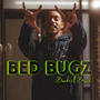 Bed Bugz (Explicit)