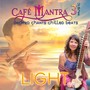 Cafe Mantra Music 3: Light