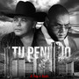 Tu Pendejo (Explicit)