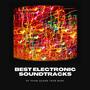 Best Electronic Soundtracks by Pham Quang Tran Minh