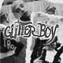 Glitter Boy (Explicit)