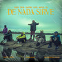 De Nada Sirve (Remix) [Explicit]