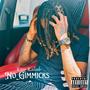 No Gimmicks (Explicit)