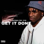 Get It Done (Explicit)