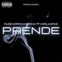 Prende (feat. Rude Moron & Erlampas) [Explicit]