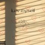 Luv Myself (Explicit)