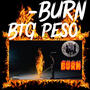 Burn (Explicit)