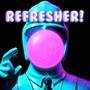 Refresher (Single Version) [Explicit]